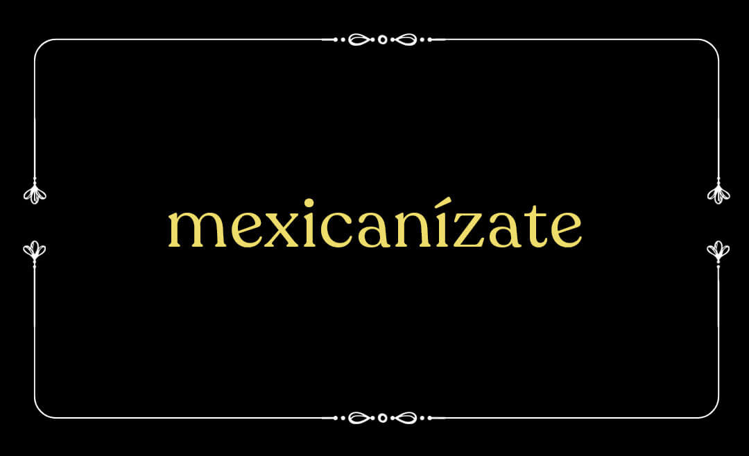 Mexicanízate-Un-recorrido-por-los-sabores-y-tradiciones-de-México Mexicanízate-Un-recorrido-por-los-sabores-y-tradiciones-de-México